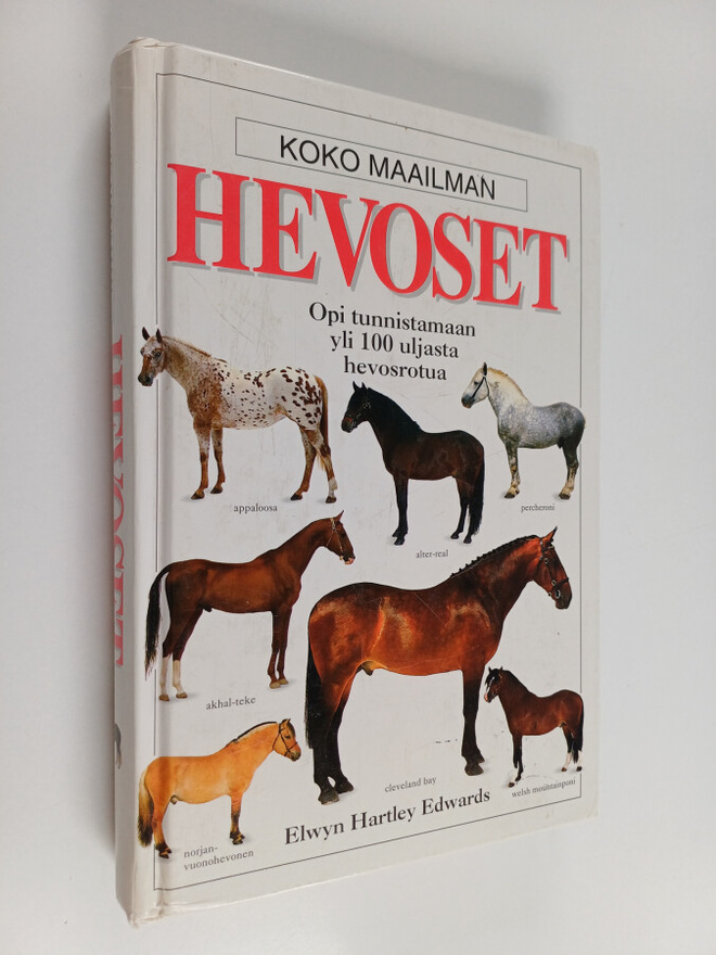 Elwyn Hartley Edwards : Koko maailman hevoset