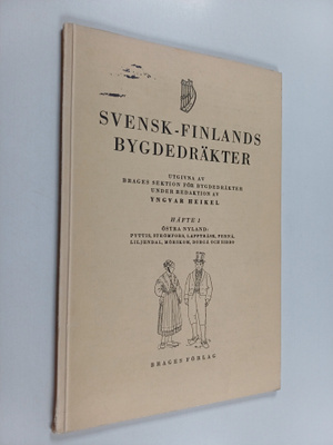 Svensk-Finlands bygdedräkter 1 : Östra Nyland