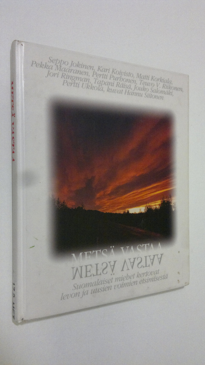 Hannu (kuvat) Siitonen : Metsä vastaa