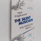 Mark Wigglesworth : The silent musician : Why conducting ... - pikkukuva 1