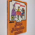 Maria Mikkola : Köpi Käpälämäki - pikkukuva 1