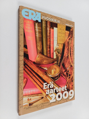 ERÄ vuosikirja 2009 : Erä aarteet