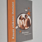 Gregory Corso : Kauan eläköön ihminen : runoja - pikkukuva 1