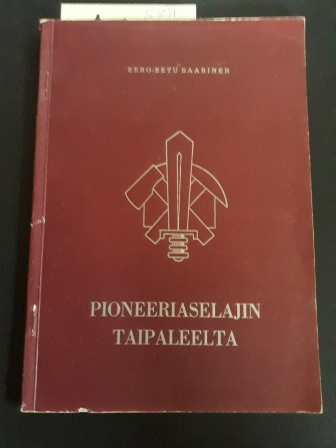 Pioneeriaselajin Taipaleelta