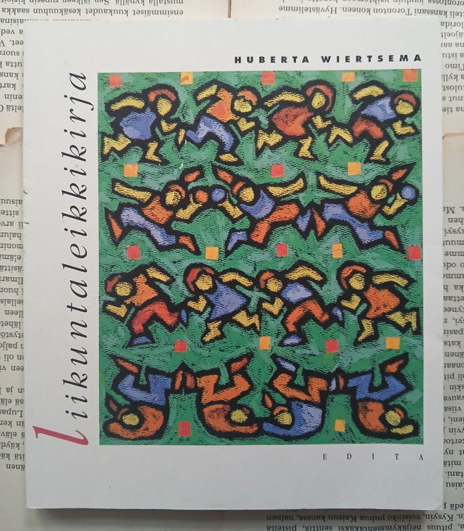 Huberta Wiertsema - Liikuntaleikkikirja (nid.)