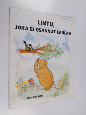 Seija Salonen : Lintu, joka ei osannut laulaa