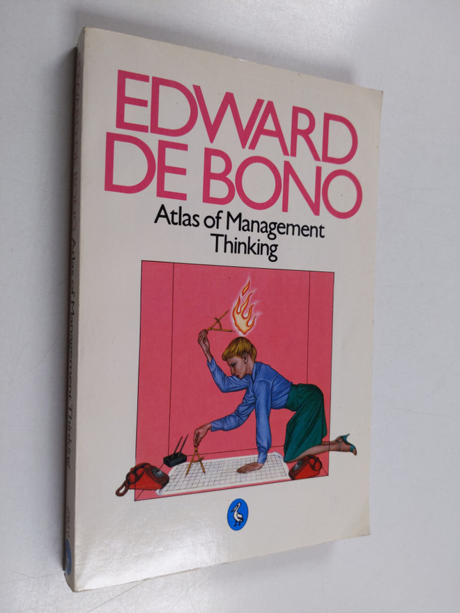 Edward De Bono : Atlas of management thinking