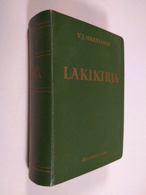 Y. J. (toim.) Hakulinen : Lakikirja : 21/10 1698 - 21/1 1955