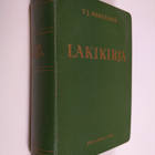 Y. J. (toim.) Hakulinen : Lakikirja : 21/10 1698 - 21/1 1955 - pikkukuva 1