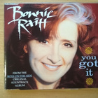 Bonnie Raitt - You Got It CDS - pikkukuva 1