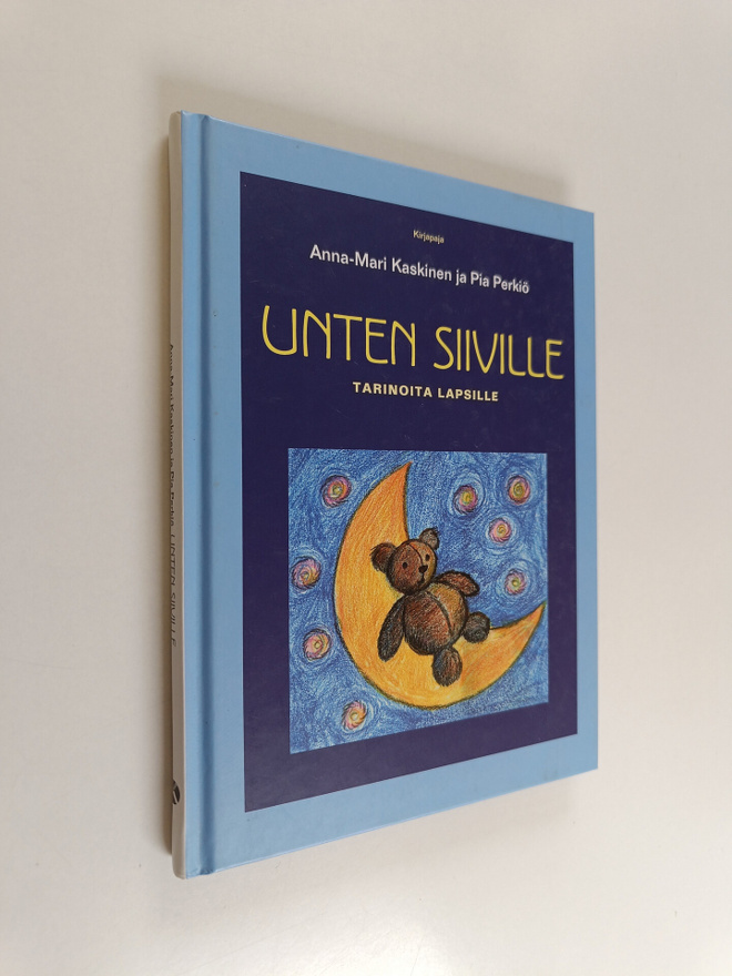 Anna-Mari Kaskinen : Unten siiville : tarinoita lapsille