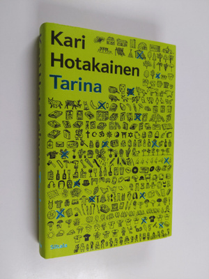 Kari Hotakainen : Tarina