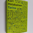 Kari Hotakainen : Tarina - pikkukuva 1