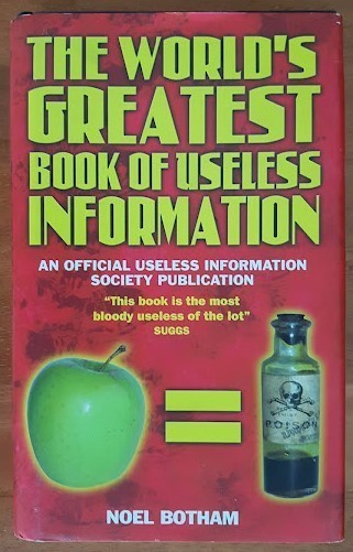 N. Botham: The World's Greatest Book of Useless Information