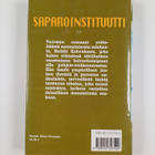 Petteri Väisänen : Saparoinstituutti (signeerattu, tekijä... - pikkukuva 2