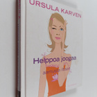 Ursula Karven : Helppoa joogaa aamusta iltaan - pikkukuva 1