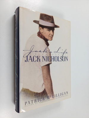 Patrick McGilligan : Jack's life : a biography of Jack Ni...