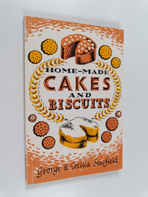 George Scurfield ym. : Home-made Cakes and Biscuits