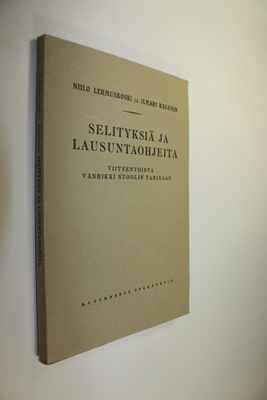 Niilo Lehmuskoski : Selityksiä ja lausuntaohjeita viiteen...