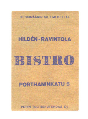 Porin Tulitikkutehdas HILDEN-RAVINTOLA. BISTRO.