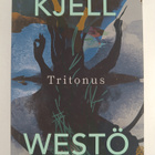 Kjell Westö : Tritonus - pikkukuva 1