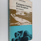 Eric Newton : European painting and sculpture - pikkukuva 1