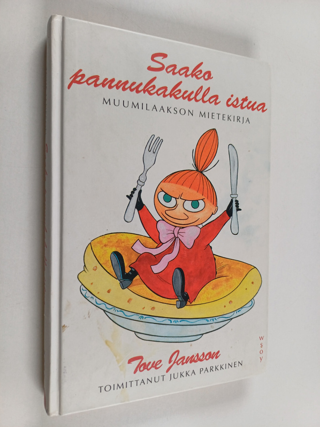 Tove Jansson : Saako pannukakulla istua : Muumilaakson mi...