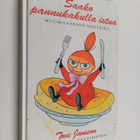 Tove Jansson : Saako pannukakulla istua : Muumilaakson mi... - pikkukuva 1