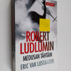 Eric Van Lustbader : Robert Ludlumin Medusan tähtäin - pikkukuva 1