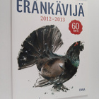 Eränkävijä 2012-2013 : 60 vuotta - pikkukuva 1