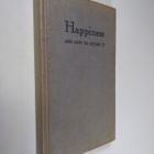 William J. Robinson : Happiness and how to attain it - pikkukuva 1