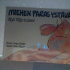 Miehen Paras Ystävä Nyt Viljo tulee! v. 1985 - pikkukuva 1