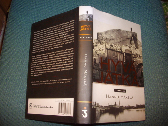 Hannu Mäkelä: HYVÄ JÄTKÄ (1.p.2009) Sis.postikulut
