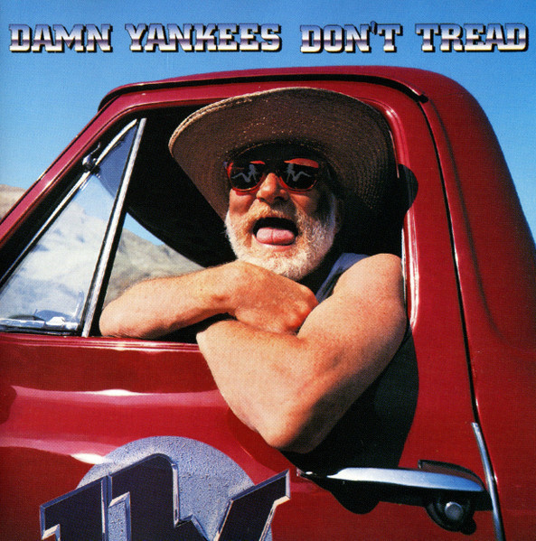 Damn Yankees - Don't Tread CD TED NUGENT JACK BLADES
