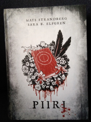 Mats Strandberg - Sara B. Elfgren: Piiri