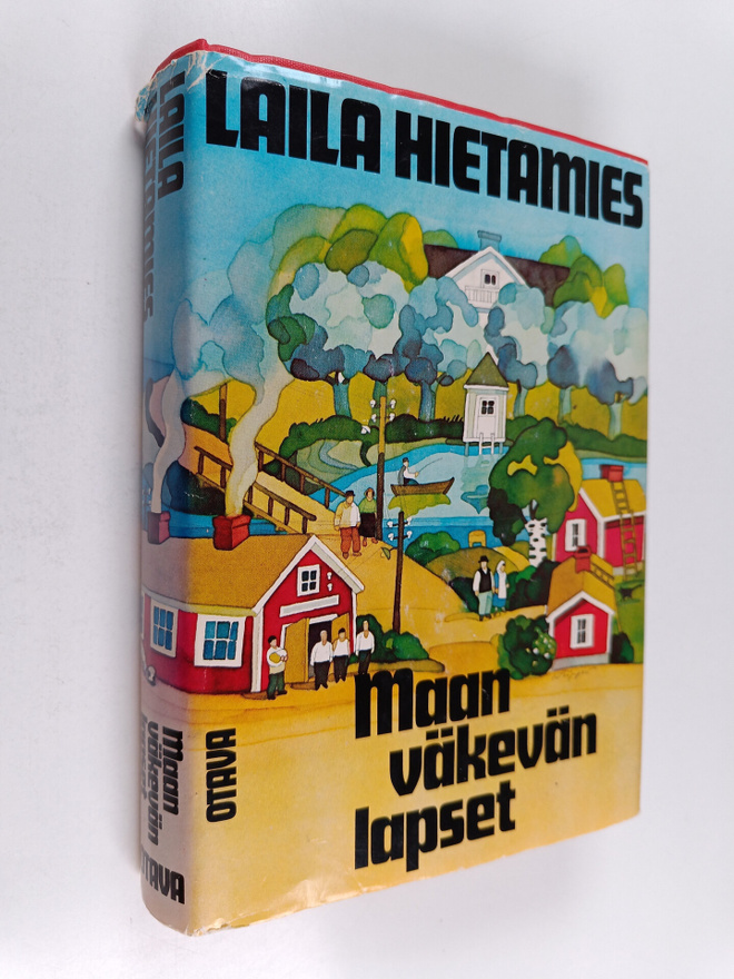Laila Hietamies : Maan väkevän lapset