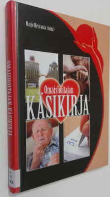 Marjo Meriranta : Omaishoitajan käsikirja