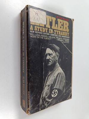 Alan Bullock : Hitler : A Study in Tyranny
