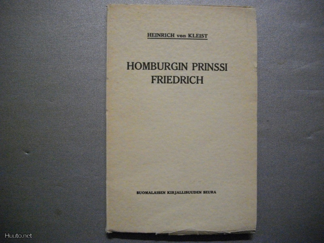 Heinrich von Kleist: Homburgin prinssi Friedrich (11.11)