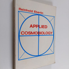 Reinhold Ebertin : Applied Cosmobiology - pikkukuva 1