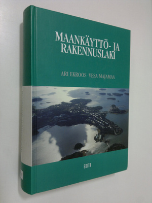 Ari Ekroos : Maankäyttö- ja rakennuslaki