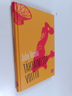 Juha Vesala : Tähtäimessä voitto