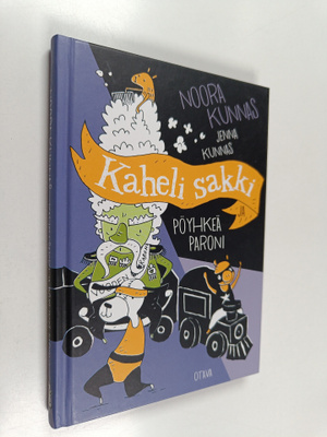 Noora Kunnas : Kaheli sakki ja pöyhkeä paroni