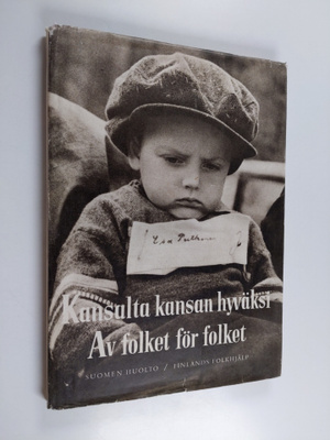 Kansalta kansan hyväksi : Av folket för folket