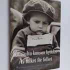 Kansalta kansan hyväksi : Av folket för folket - pikkukuva 1