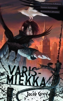 Jacob Grey: Varismiekka