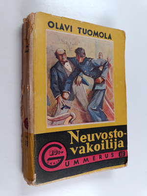 Olavi Tuomola : Neuvostovakoilija : salapoliisiromaani