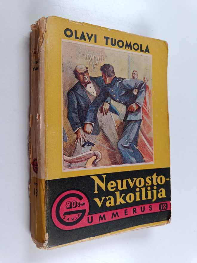 Olavi Tuomola : Neuvostovakoilija : salapoliisiromaani