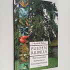 Hendrik Relve : Puiden juurilla : puut ja pensaat luonnos... - pikkukuva 1