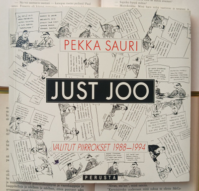 Pekka Sauri - Just joo: valitut piirrokset 1988-1994 (nid.)